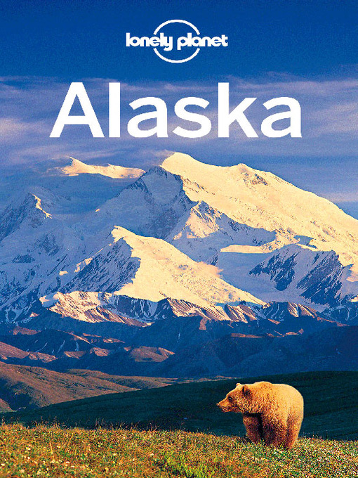Title details for Alaska by Lonely Planet - Wait list